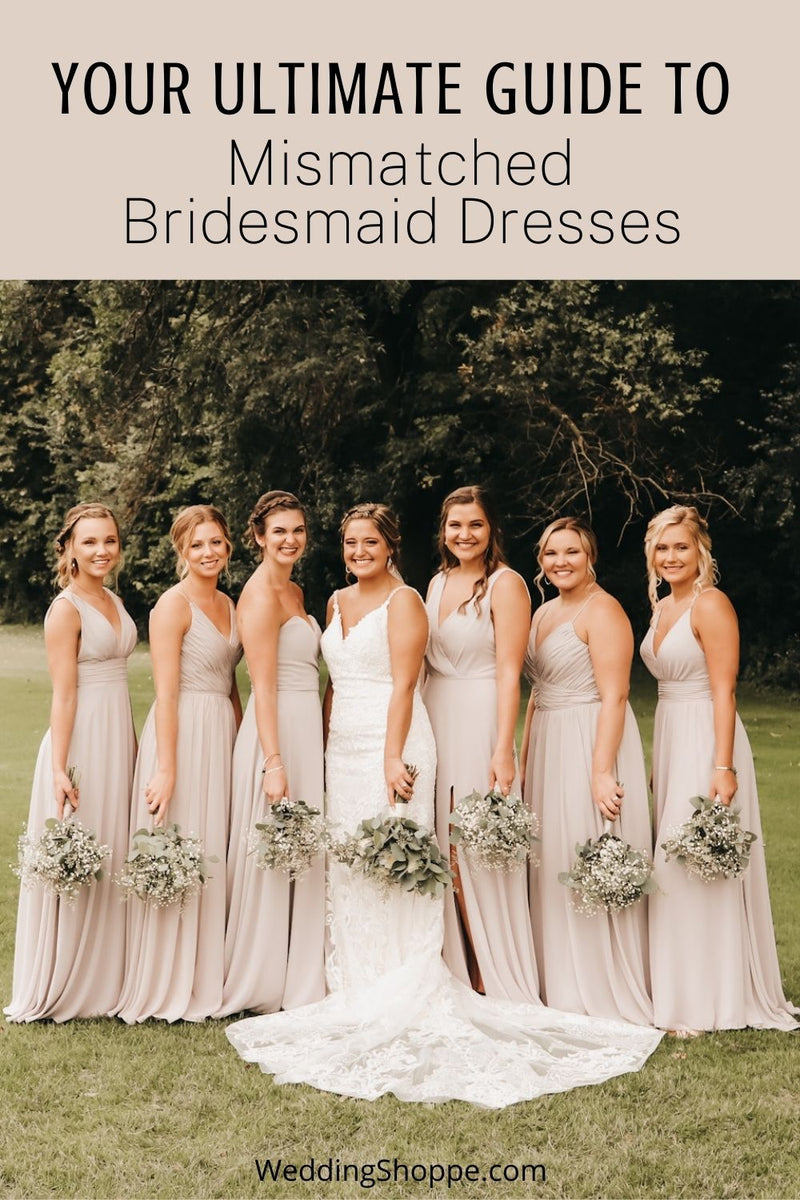 Mismatched Bridesmaid Dresses ...